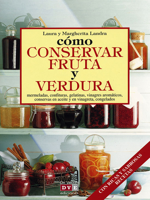 Title details for Cómo conservar fruta y verdura by Laura Landra - Available